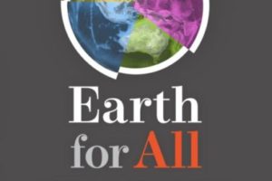 Left unchecked, rising inequality in the next 50 years will lead to increasingly dysfunctional societies, making co-operation to deal with existential threats like climate change more difficult, according to ground breaking analysis being launched today in a new book, Earth for All: A Survival Guide for Humanity